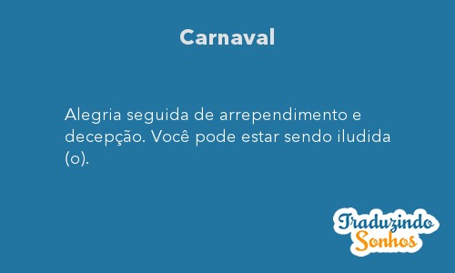 Significado do sonho Carnaval