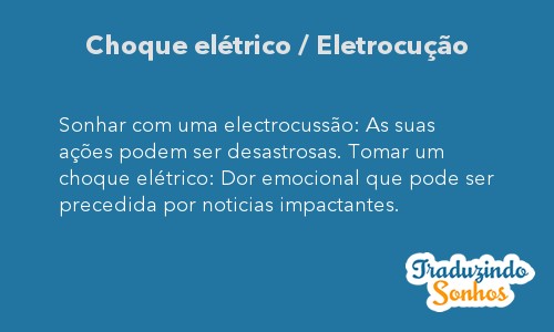 Significado do sonho Choque elétrico / Eletrocução